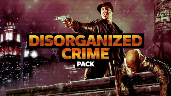 Disorganized Crime Pack